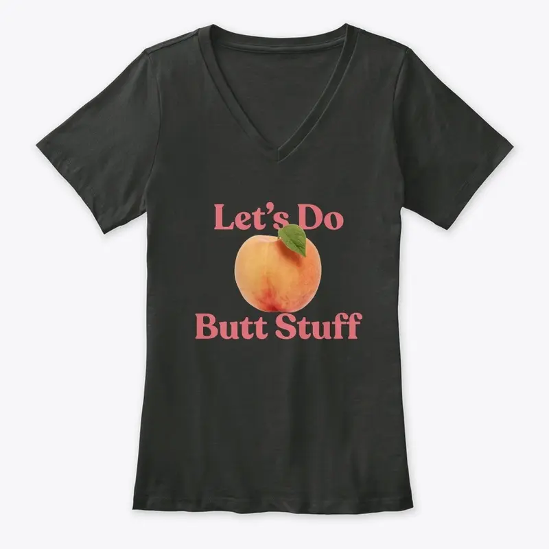 Let's Do Butt Stuff